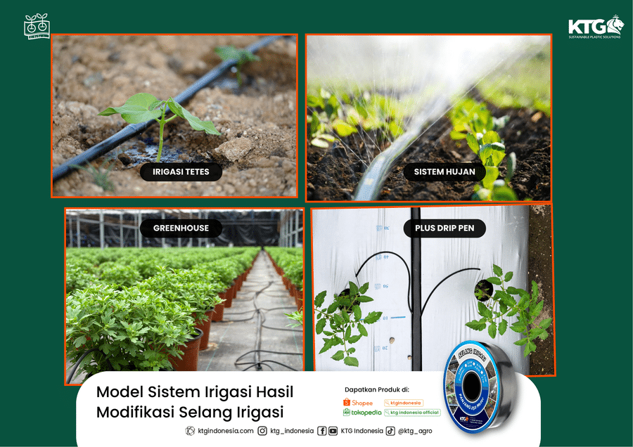 Penggunaan selang irigasi modifikasi